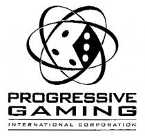 PROGRESSIVE GAMING INTERNATIONAL CORPORATION