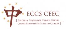 ECCS CEEC EUROPEAN CENTER FOR CHINESE STUDIES CENTRE EUROPÉEN D'ÉTUDE DU CHINOIS