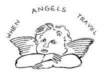 WHEN ANGELS TRAVEL