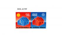 ISOL-ACTIF frais l´été chaud l´hiver la performance des isolants minces UNE FABRICATION FRANCE SYSTEMES