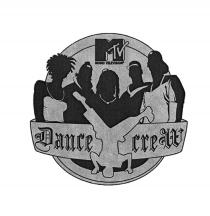 MTV MUSIC TELEVISION Dance creW