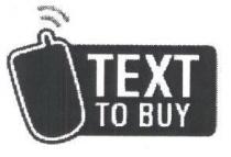 TEXT TO BUY