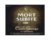ANNO 1686 MORT SUBITE LAMBIC Oude Gueuze A L'ANCIENNE