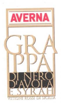 AVERNA GRAPPA DI NERO D'AVOLA E SYRAH VITIGNI ROSSI DI SICILIA