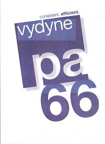 consistent. efficient vydyne pa 66