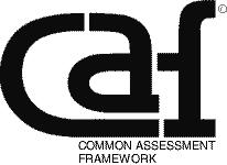 caf COMMON ASSESSMENT FRAMEWORK