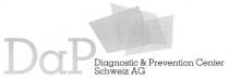 DaP Diagnostic & Prevention Center Schweiz AG