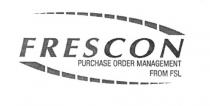 FRESCON PURCHASE ORDER MANAGEMENT FROM FSL
