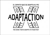 ADAPTACTION EL ZAPATO QUE SE ADAPTA AL PIE THE SHOE THATS ADAPTS TO YOUR FEET
