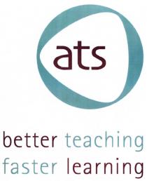ats better teaching faster learning