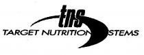 tns TARGET NUTRITION STEMS