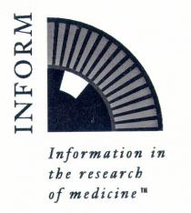 INFORM Information in the research of medicine TN