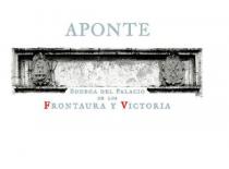 APONTE Bodega del Palacio de los Frontaura y Victoria