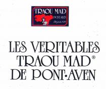 TRAOU MAD PONT-AVEN Depuis 1920 LES VERITABLES TRAOU MAD DE PONT.AVEN