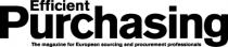 Efficient Purchasing The magazine for European sourcing and procurement professionals