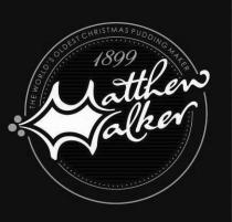 Matthew Walker 1899 THE WORLD'S OLDEST CHRISTMAS PUDDING MAKER