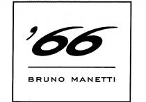 '66 BRUNO MANETTI