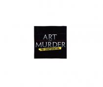 ART OF MURDER FBI CONFIDENTIAL