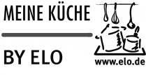 MEINE KÜCHE BY ELO www.elo.de