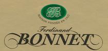 FB MAISON FONDÉE EN 1922 Ferdinand BONNET