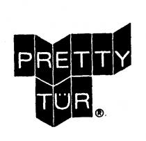PRETTY TÜR