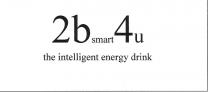 2b smart 4u the intelligent energy drink