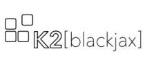 K2 blackjax