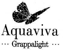 Aquaviva ... Grappalight .