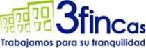 3FINCAS TRABAJAMOS PARA SU TRANQUILIDAD