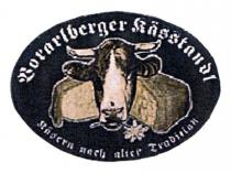 Vorarlberger Kässtandl Käsern nach alter Tradition
