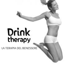 Drink therapy LA TERAPIA DEL BENESSERE