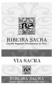RS RIBEIRA SACRA Consello Regulador Denominación de Orixe VIA SACRA