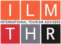 ILM INTERNATIONAL TOURISM ADVISERS THR