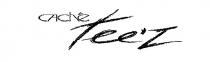 CACHÉ TEE'Z