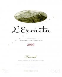 L'Ermita DE NOSTRA SENYORA DE LA CONSOLACIÓ 2005 Priorat DENOMINACIÓN DE ORIGEN CALIFICADA, VELLES VINYES, EMBOTELLADO POR RE7431T, NRS 30.05934/1, 43737, GRATALLOPS, SPAIN, LOTE 3007, 75CL PRODUCT OF SPAIN, 14,5% vol.