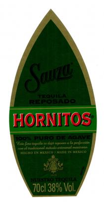 Sauza TEQUILA REPOSADO HORNITOS 100% PURO DE AGAVE NUESTRO TEQUILA 70cl 38% Vol.