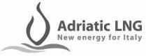Adriatic LNG New energy for Italy