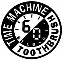 60 SECOND TIME MACHINE TOOTHBRUSH