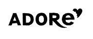 ADORE