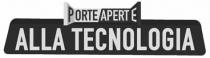 PORTE APERTE ALLA TECNOLOGIA