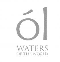 ól WATERS OF THE WORLD