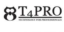 T4PRO TECHNOLOGY FOR PROFESSIONALS