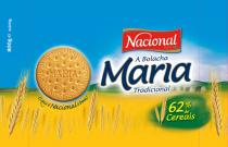 Nacional A Bolacha Maria Tradicional 62% de Cereais O que é Nacional é bom!