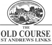 THE OLD COURSE ST ANDREWS LINKS