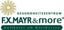 GESUNDHEITSZENTRUM F.X.MAYR&more Golfhotel am Wörthersee