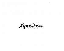 Xquisitism