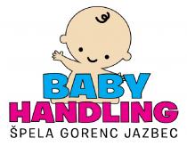 BABY HANDLING ŠPELA GORENC JAZBEC