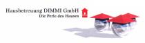 Hausbetreuung DIMMI GmbH Die Perle des Hauses