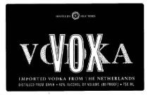 DISTILLED FIVE TIMES VODKA VOX IMPORTED VODKA FROM THE NETHERLANDS DISTILLED FROM GRAIN 40% ALCOHOL BY VOLUME (80 PROOF) 750ML
