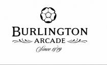 BURLINGTON ARCADE Since 1819